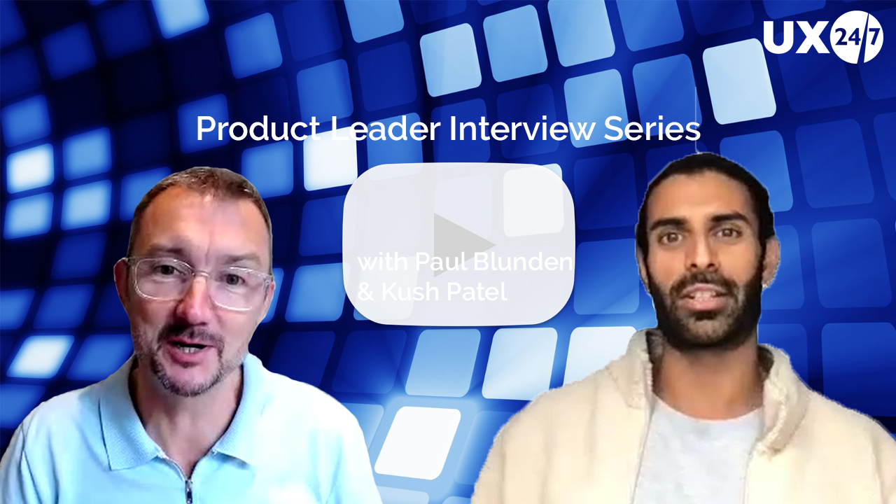 dengan gambar kepala Paul Blunden dan Krish Patel dengan nama mereka di antara keduanya, judul bertuliskan seri wawancara Product Leader dan tombol putar semi transparan